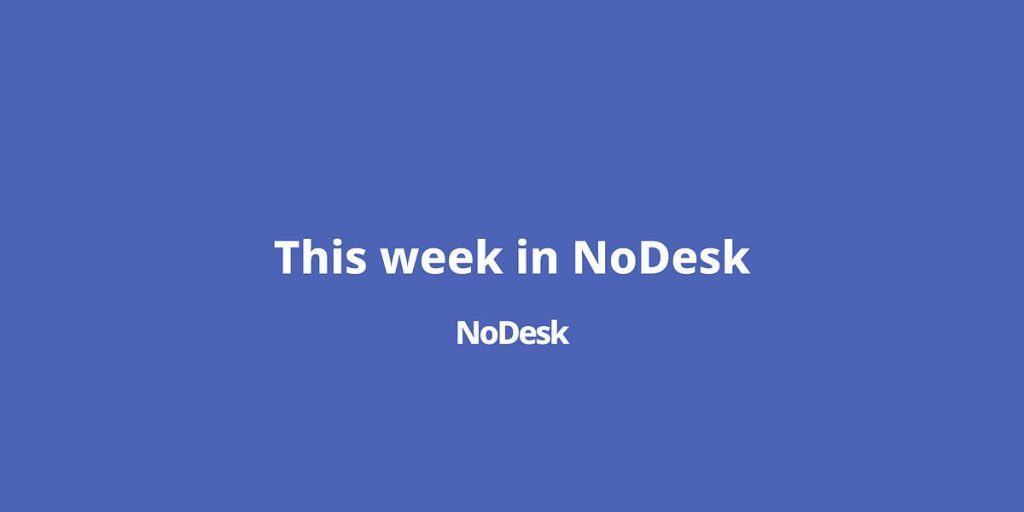 NoDesk: Issue #387 - NoDesk