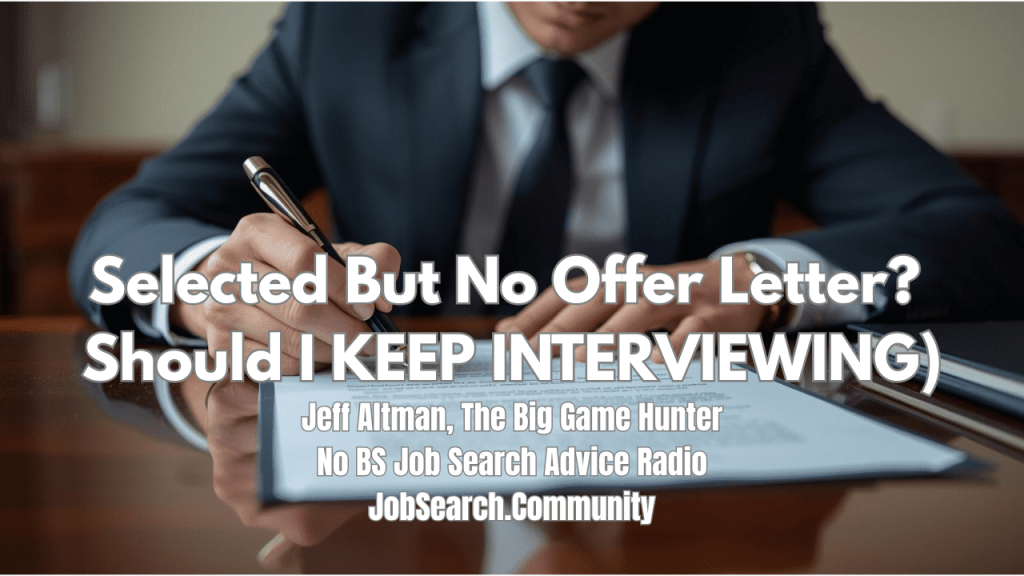 “Selected” But No Offer? Should I KEEP INTERVIEWING? #shorts