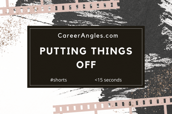 Putting Things Off #shorts Putting Things Off #shorts