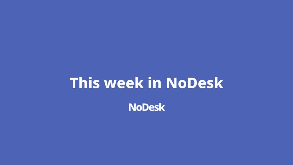 NoDesk: Issue #410 - NoDesk